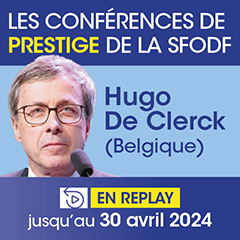 Conférences Prestige de la SFODF